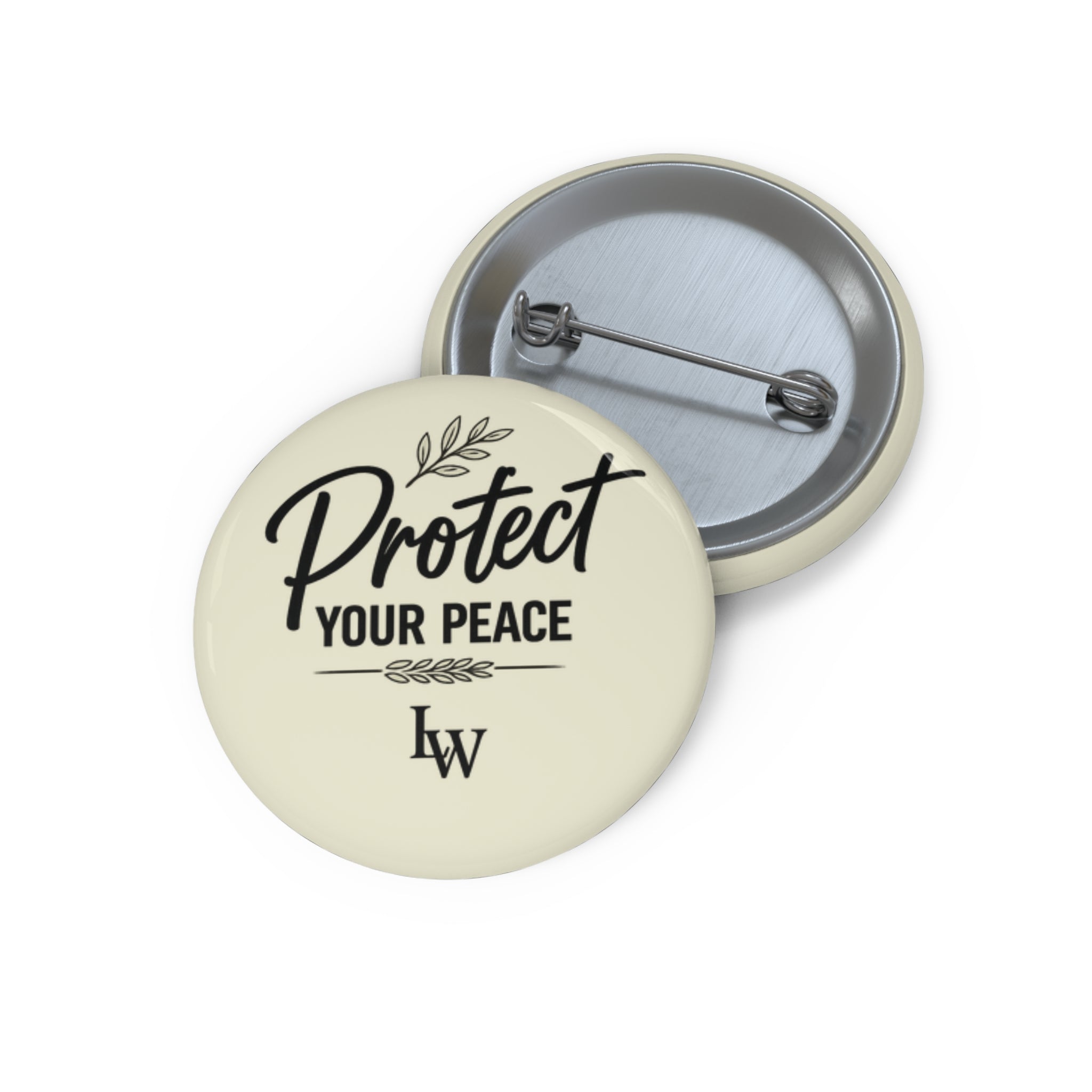 Protect Your Peace Pin Button — Inspirational Lapel Pin