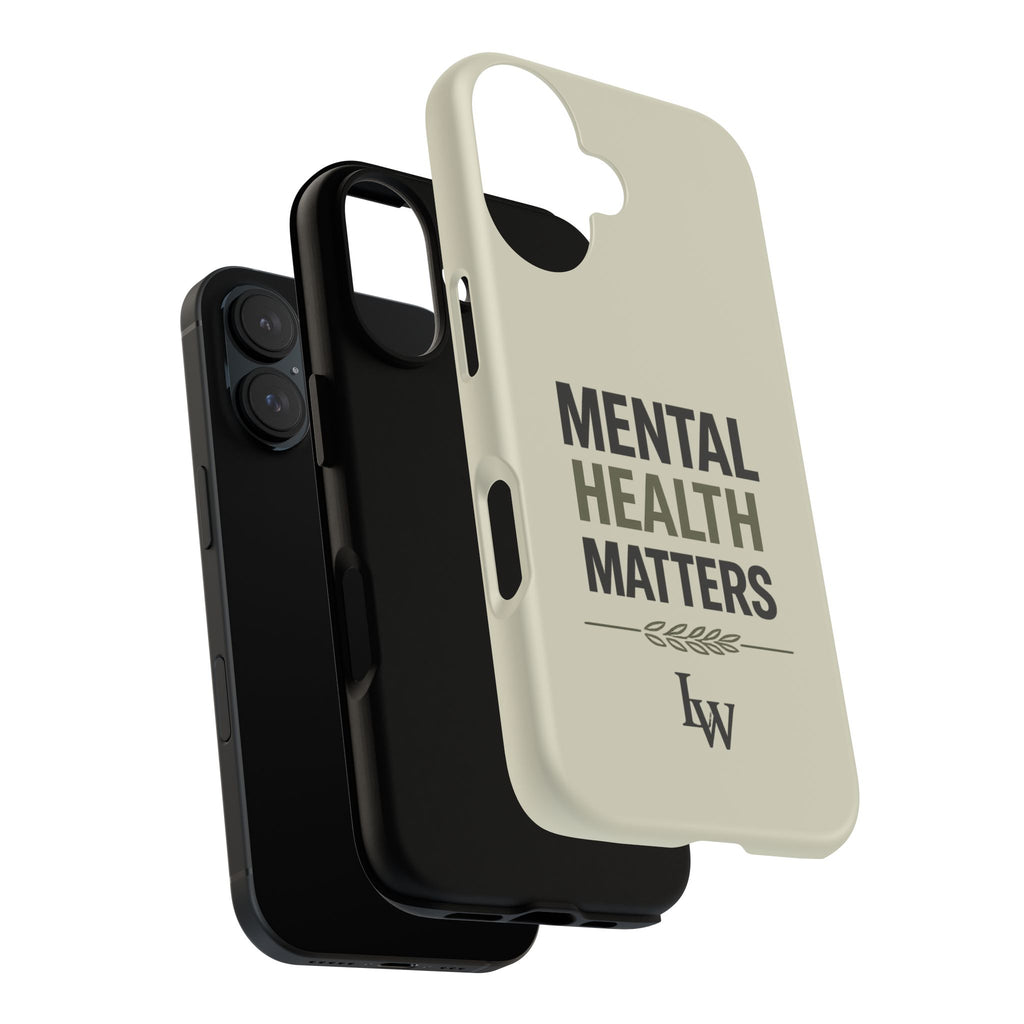 Mental Health Matters Phone Case