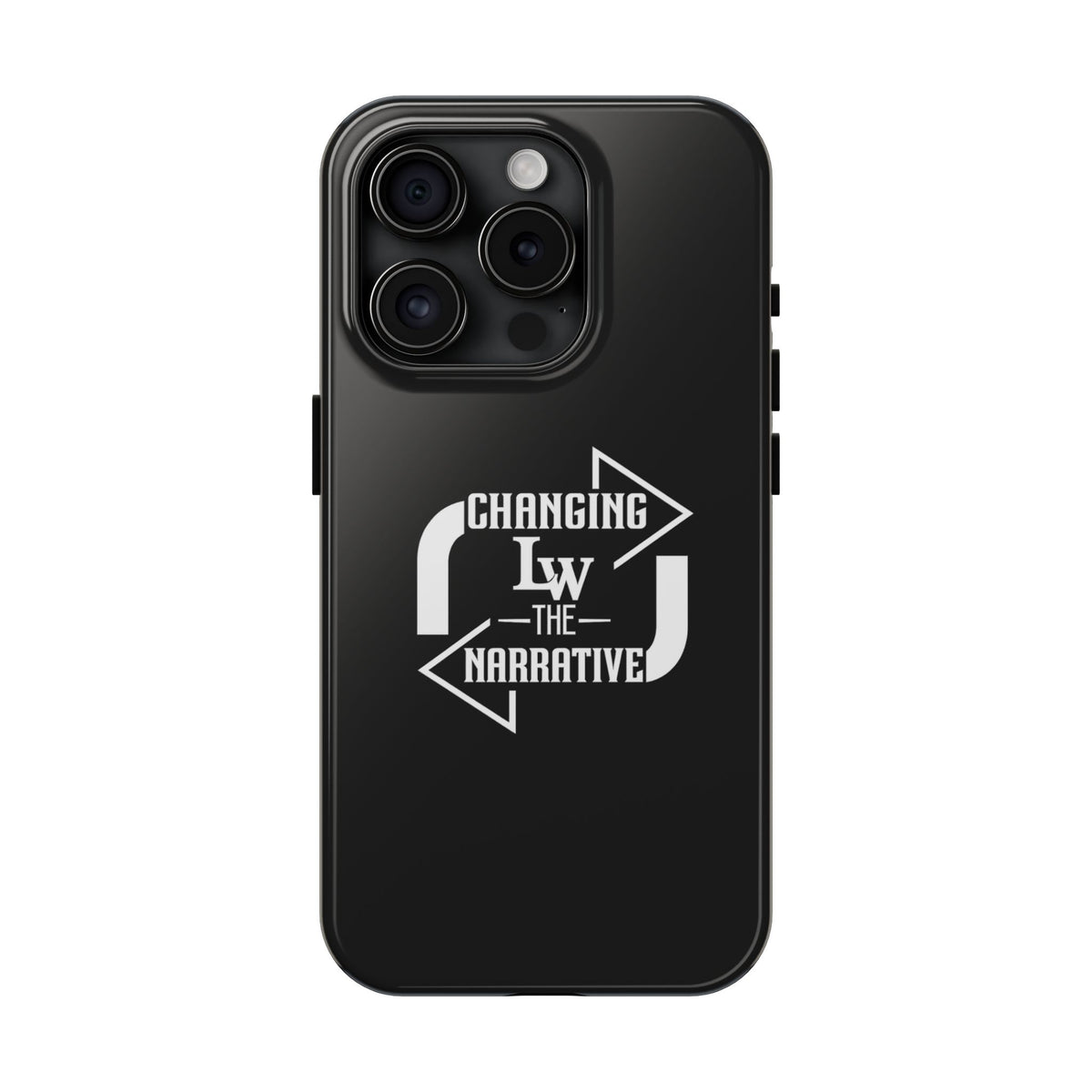 “Changing the Narrative” Tough Protective Case