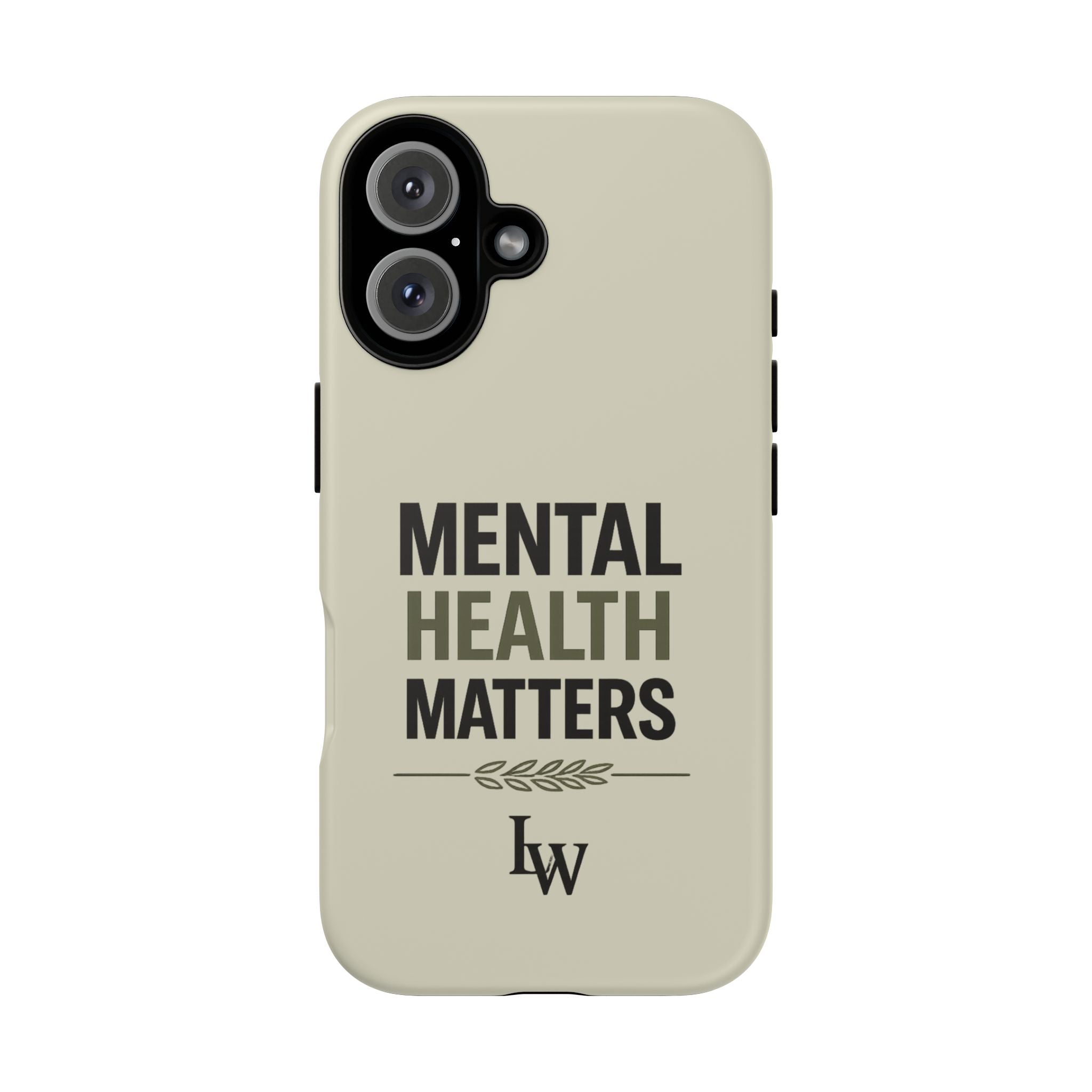 Mental Health Matters Phone Case