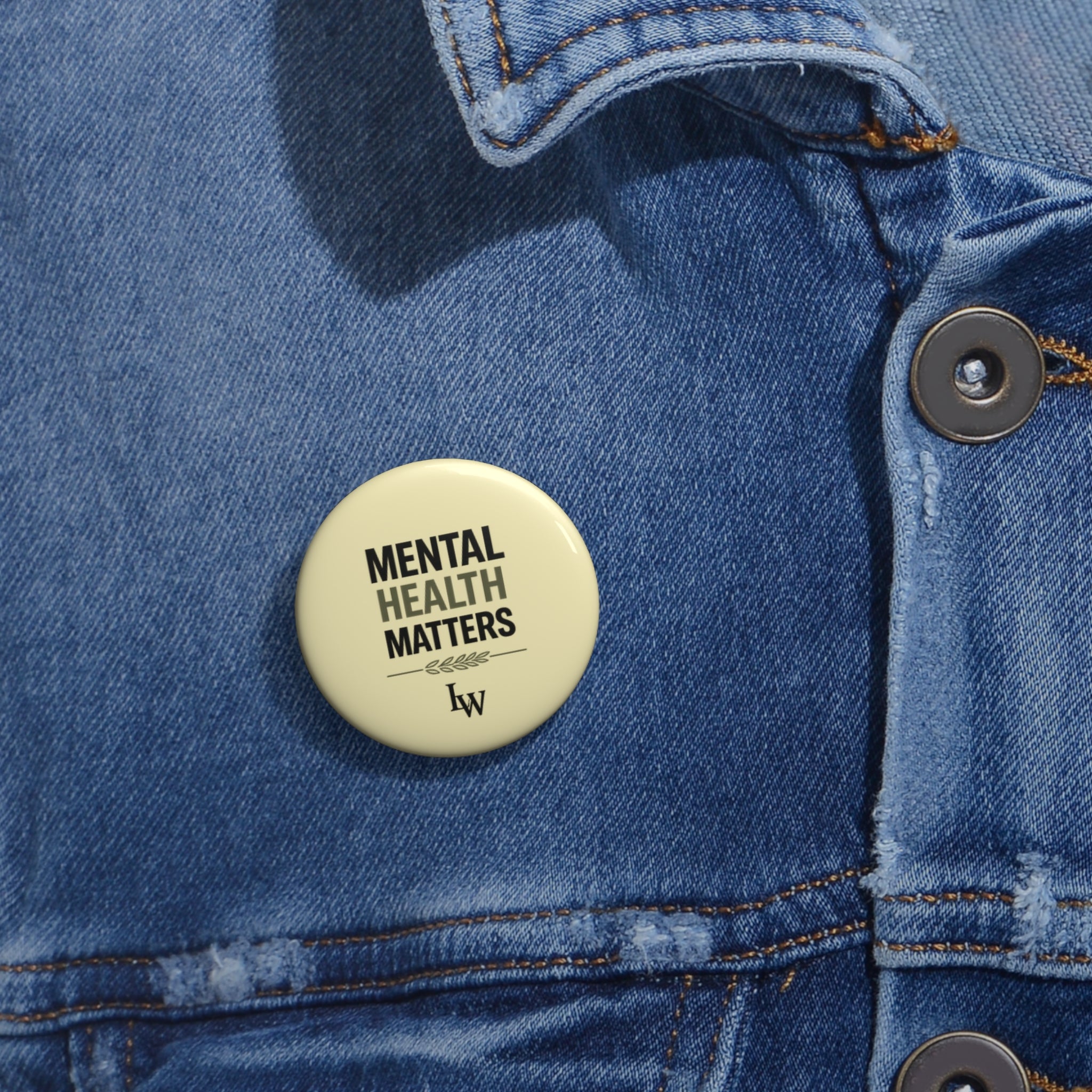 Mental Health Matters Pin Button – Awareness Badge