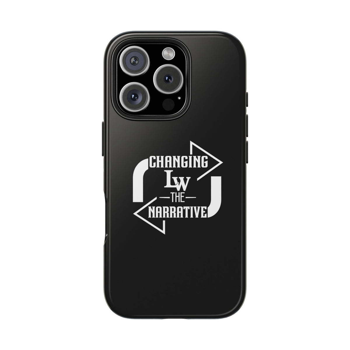 “Changing the Narrative” Tough Protective Case