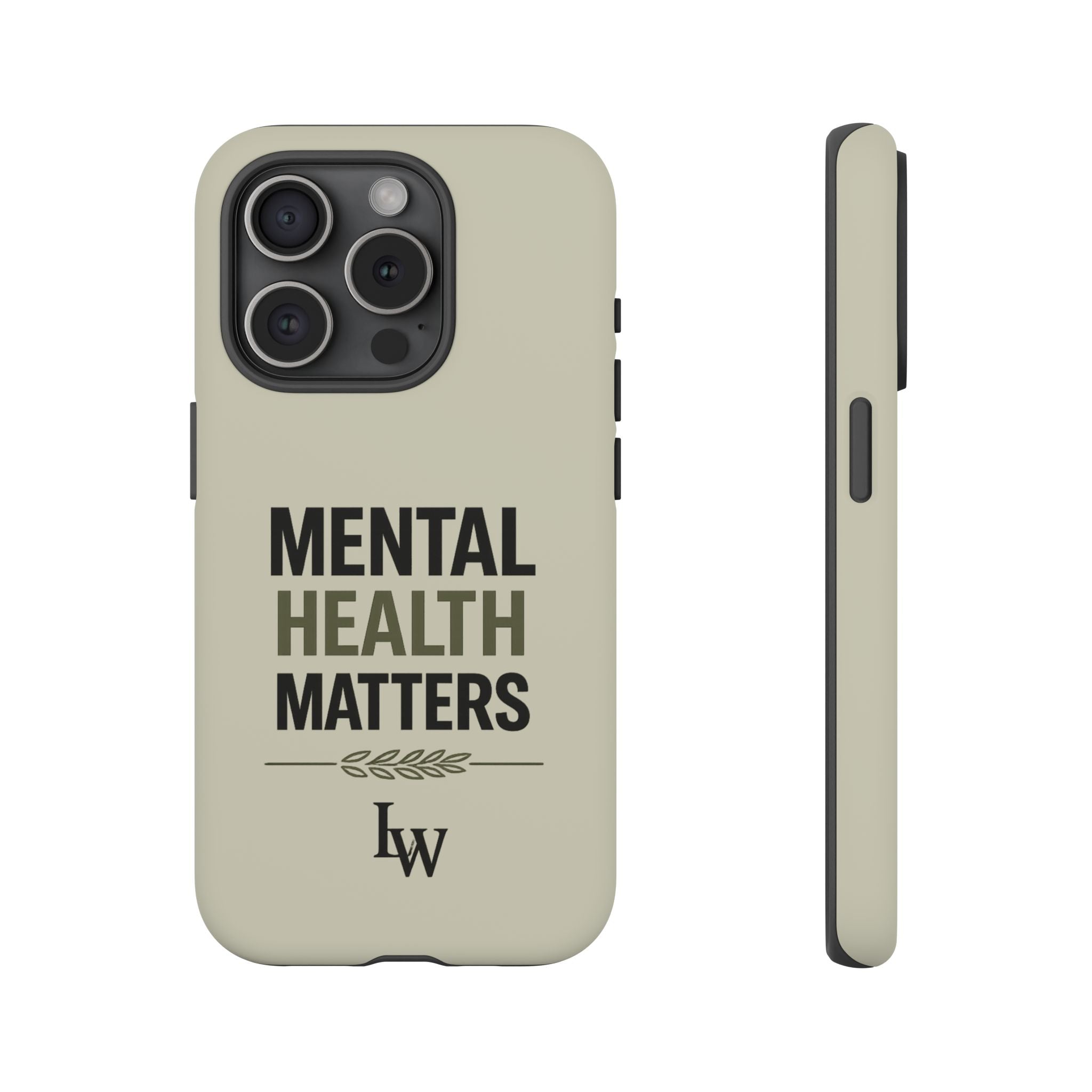 Mental Health Matters Phone Case