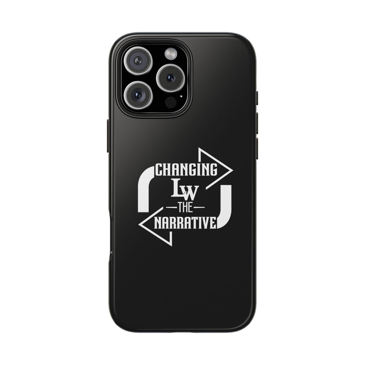 “Changing the Narrative” Tough Protective Case