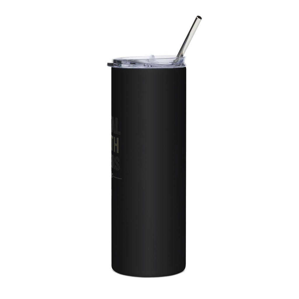 Mental Health Matters Stainless Steel Tumbler - 20oz Insulated Travel Cup
