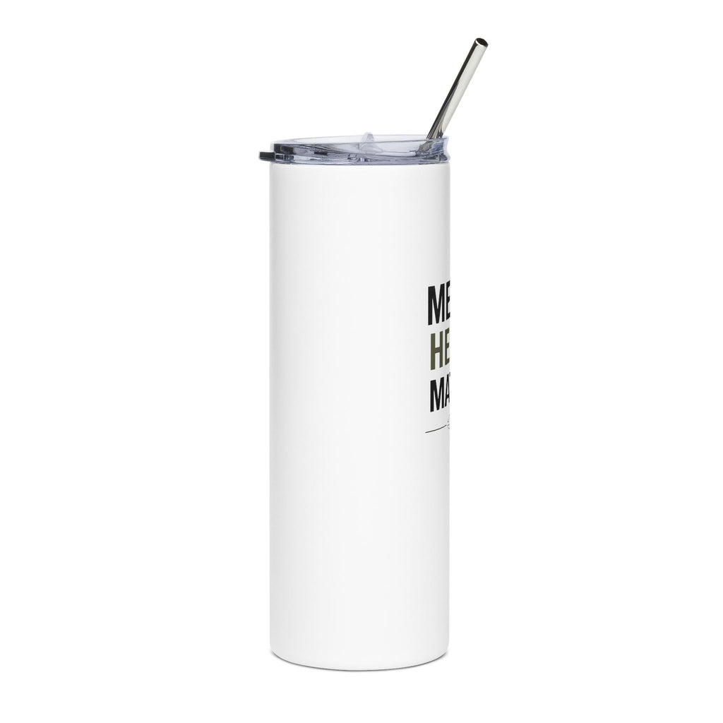 Mental Health Matters Stainless Steel Tumbler - 20oz Insulated Travel Cup
